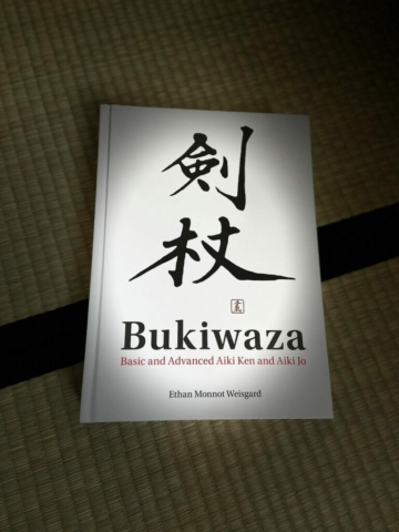 Special New Edition of Bukiwaza – Basic and Advanced Aiki Ken and Aiki Jo